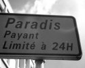 Pancarte Paradis payant