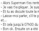 Superman est grillé par sa femme