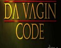 Da Vagin Code